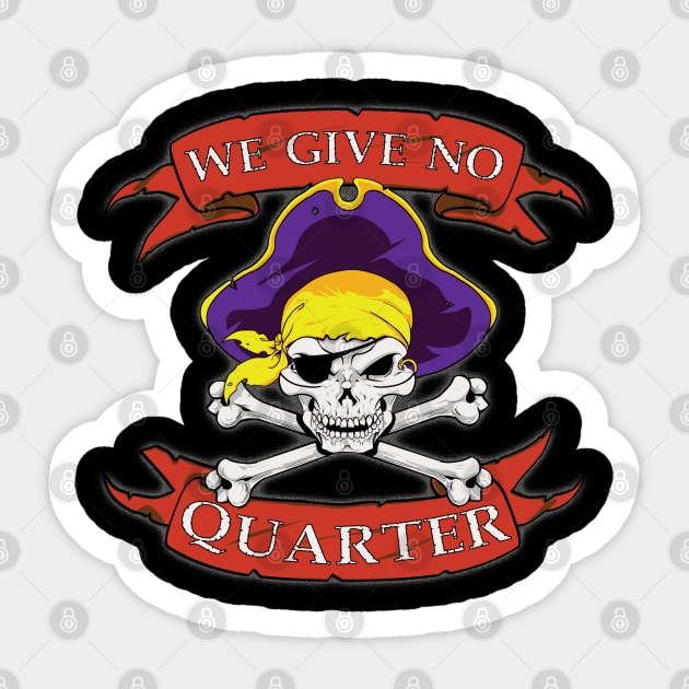 We Give No Quarter Sticker by SEspider